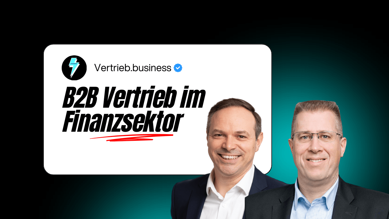 B2B Vertrieb im Finanzsektor – Insights von DLL Vertriebsleiter Peter Lingner